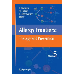 Allergy Frontiers:Therapy and Prevention