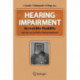 Hearing Impairment: An Invisible Disability How You Can Live With a Hearing Impairment