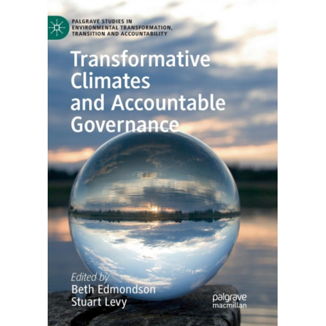 Transformative Climates and Accountable Governance