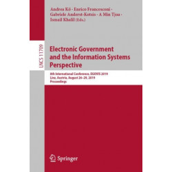 Electronic Government and the Information Systems Perspective: 8th International Conference, EGOVIS 2019, Linz, Austria, August 26–29, 2019, Proceedings