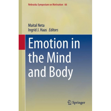 Emotion in the Mind and Body