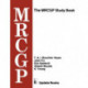The MRCGP Study Book: Tests and self-assessment exercises devised by MRCGP examiners for those preparing for the exam