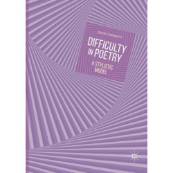 Difficulty in Poetry: A Stylistic Model