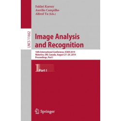 Image Analysis and Recognition: 16th International Conference, ICIAR 2019, Waterloo, ON, Canada, August 27–29, 2019, Proceedings, Part I