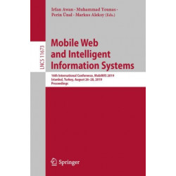 Mobile Web and Intelligent Information Systems: 16th International Conference, MobiWIS 2019, Istanbul, Turkey, August 26–28, 2019, Proceedings