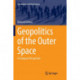 Geopolitics of the Outer Space: A European Perspective