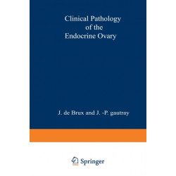 Clinical Pathology of the Endocrine Ovary