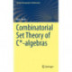 Combinatorial Set Theory of C*-algebras