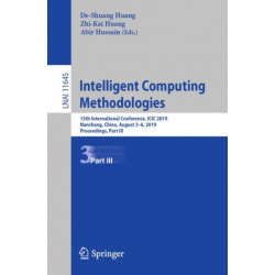 Intelligent Computing Methodologies: 15th International Conference, ICIC 2019, Nanchang, China, August 3–6, 2019, Proceedings, Part III