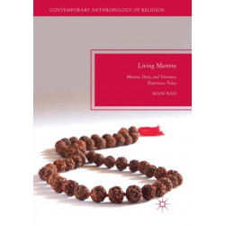 Living Mantra: Mantra, Deity, and Visionary Experience Today