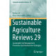 Sustainable Agriculture Reviews 29: Sustainable Soil Management: Preventive and Ameliorative Strategies