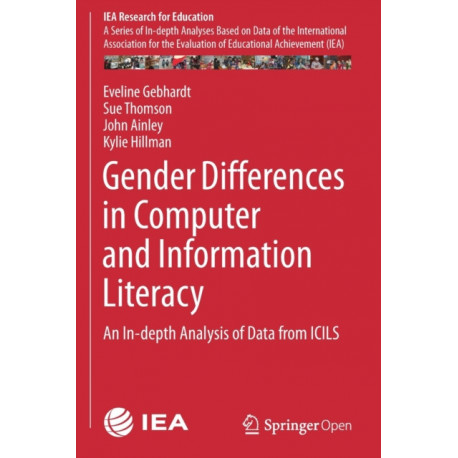 Gender Differences in Computer and Information Literacy: An In-depth Analysis of Data from ICILS