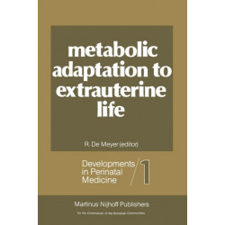 Metabolic Adaptation to Extrauterine Life: The antenatal role of carbohydrates and energy metabolism