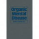 Organic Mental Disease