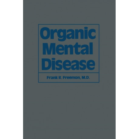 Organic Mental Disease