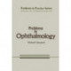 Problems in Ophthalmology