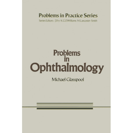 Problems in Ophthalmology