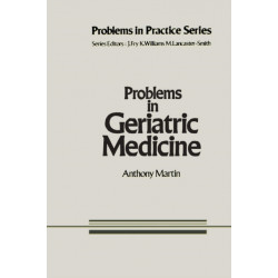 Problems in Geriatric Medicine