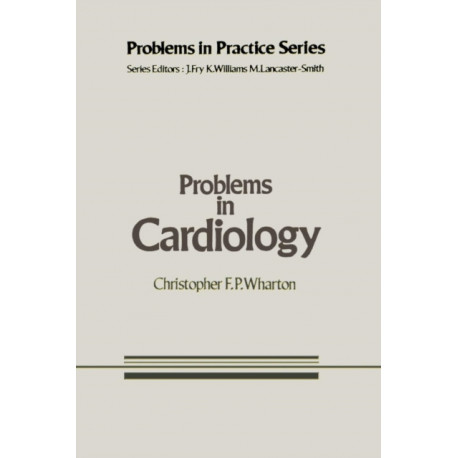Problems in Cardiology