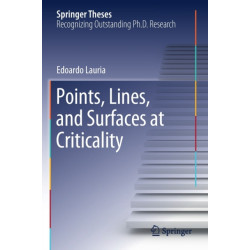 Points, Lines, and Surfaces at Criticality