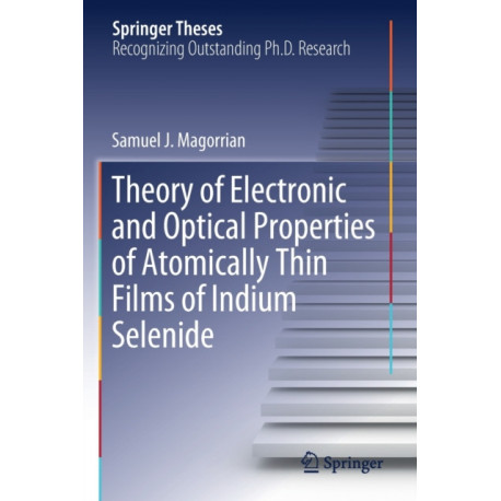 Theory of Electronic and Optical Properties of Atomically Thin Films of Indium Selenide