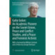 Galia Golan: An Academic Pioneer on the Soviet Union, Peace and Conflict Studies, and a Peace and Feminist Activist: With a Foreword by William Zartman  and a Preface by George Breslauer