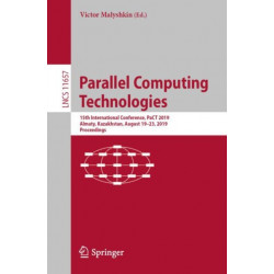 Parallel Computing Technologies: 15th International Conference, PaCT 2019, Almaty, Kazakhstan, August 19–23, 2019, Proceedings