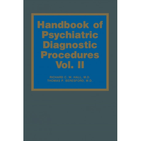 Handbook of Psychiatric Diagnostic Procedures: Vol. II
