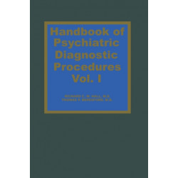 Handbook of Psychiatric Diagnostic Procedures Vol. I