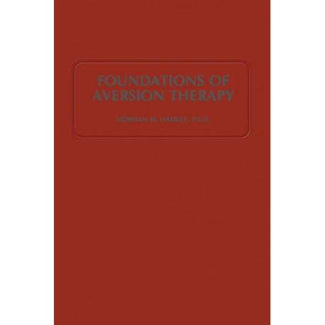 Foundations of Aversion Therapy