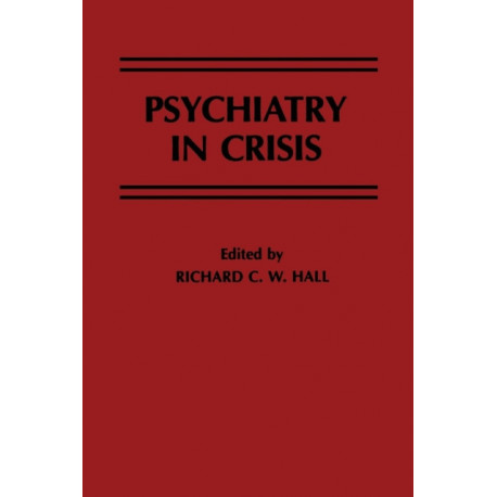 Psychiatry in Crisis