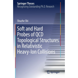 Soft and Hard Probes of QCD Topological Structures in Relativistic Heavy-Ion Collisions