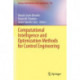Computational Intelligence and Optimization Methods for Control Engineering