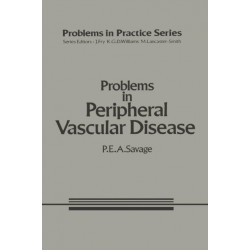 Problems in Peripheral Vascular Disease