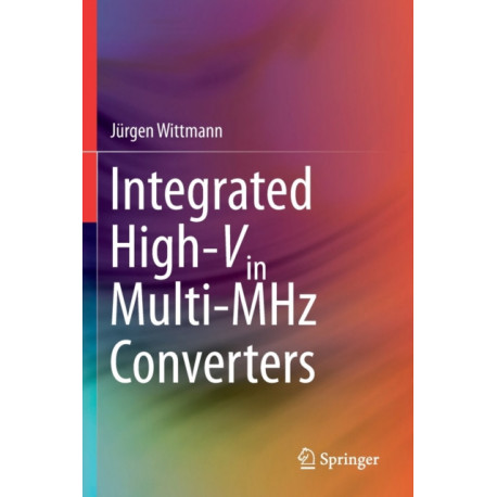 Integrated High-Vin Multi-MHz Converters