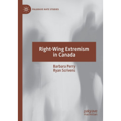 Right-Wing Extremism in Canada