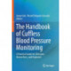 The Handbook of Cuffless Blood Pressure Monitoring: A Practical Guide for Clinicians, Researchers, and Engineers