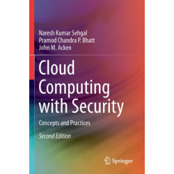 Cloud Computing with Security: Concepts and Practices