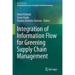 Integration of Information Flow for Greening Supply Chain Management