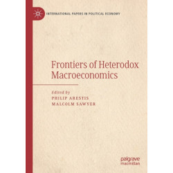 Frontiers of Heterodox Macroeconomics