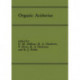 Organic Acidurias: Proceedings of the 21st Annual Symposium of the SSIEM, Lyon, September 1983 The combined supplements 1 and 2 of Journal of Inherited Metabolic Disease Volume 7 (1984)