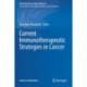 Current Immunotherapeutic Strategies in Cancer
