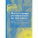 African Languages and Literatures in the 21st Century