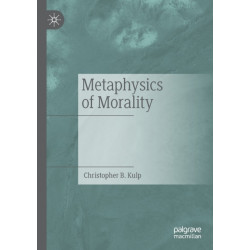 Metaphysics of Morality