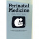 Perinatal Medicine: Proceedings of the IX European Congress of Perinatal Medicine held in Dublin, Ireland September 3rd–5th 1984
