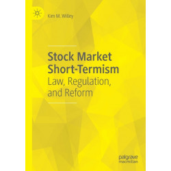 Stock Market Short-Termism: Law, Regulation, and Reform