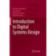 Introduction to Digital Systems Design