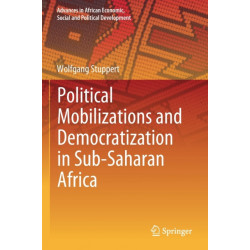Political Mobilizations and Democratization in Sub-Saharan Africa