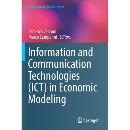 Information and Communication Technologies (ICT) in Economic Modeling
