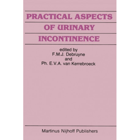 Practical Aspects of Urinary Incontinence